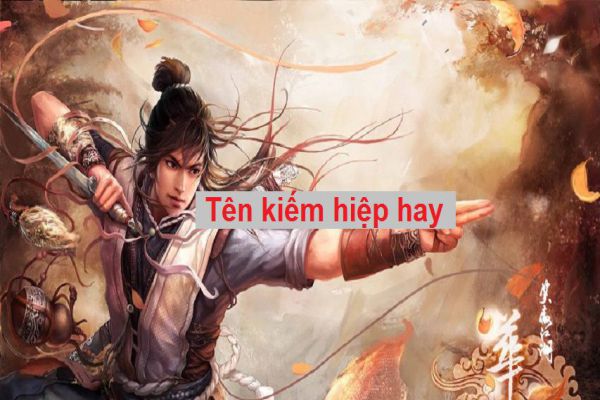 ten-nhan-vat-game-kiem-hiep