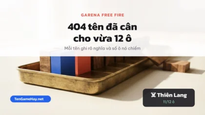Tên Free Fire hay 2026: 404 tên vừa 12 ô