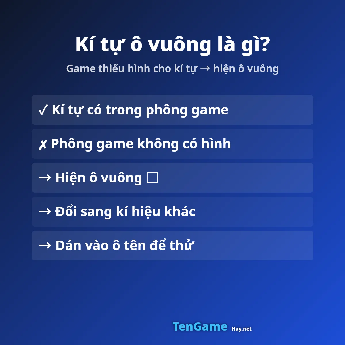 Kí tự ô vuông xuất hiện khi phông chữ của game thiếu hình cho kí tự