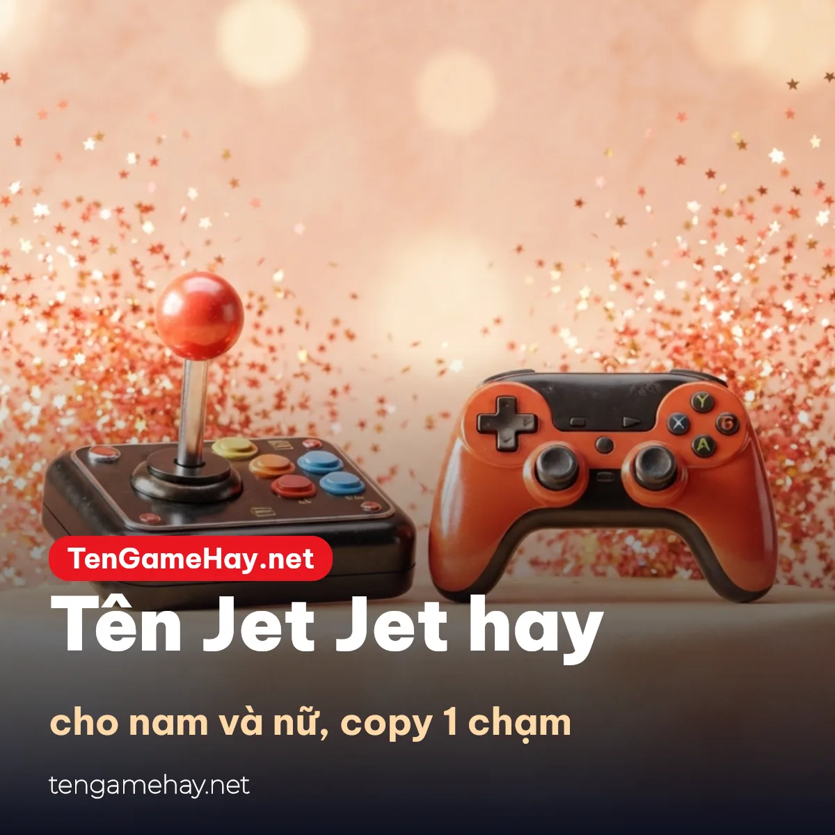 Tên Jet Jet hay cho nam và nữ để copy