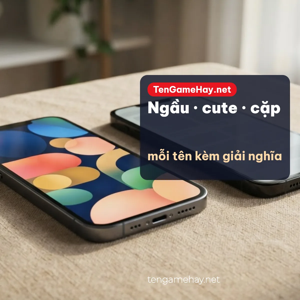 Tên Liên Minh ngầu, cute và tên cặp kèm giải nghĩa