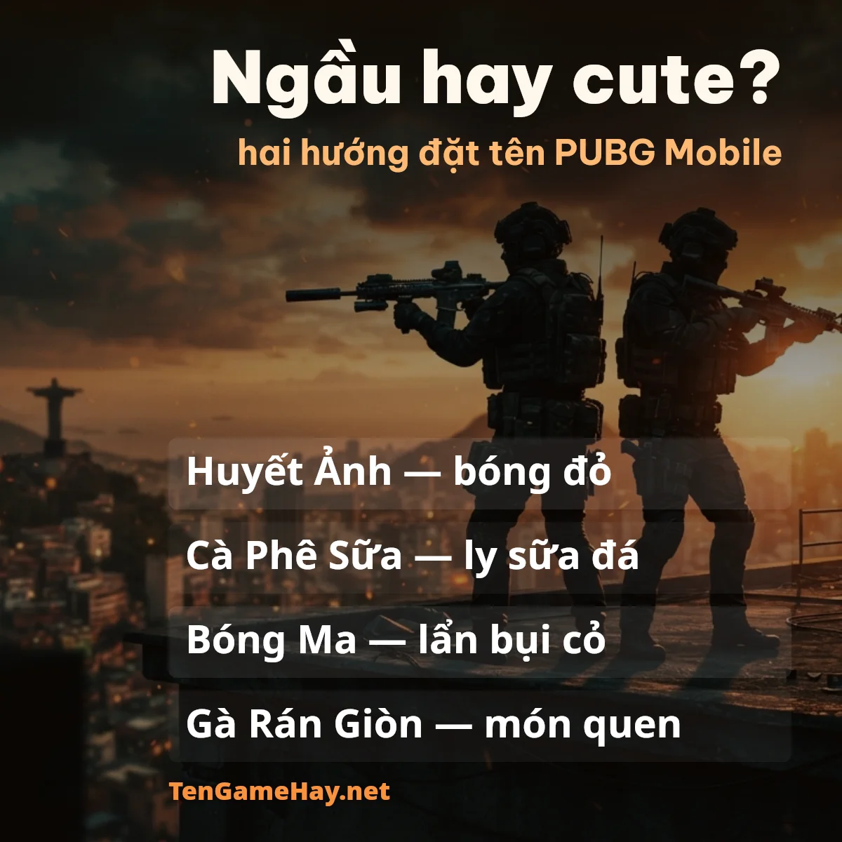 Tên PUBG Mobile ngầu và cute kèm nghĩa từng tên